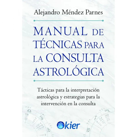 Manual De Tecnicas Para La Consulta Astrologica