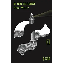 El Ojo De Goliat