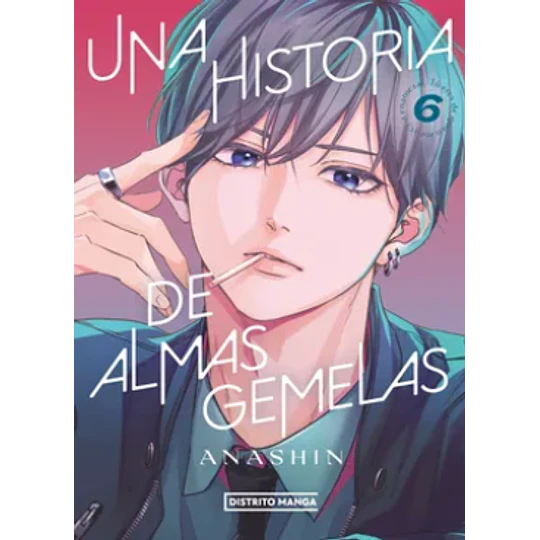 Una Historia De Almas Gemelas #6