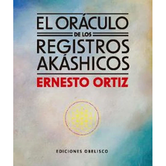 El Oraculo De Los Registros Akashicos