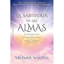 La Sabiduria De Las Almas