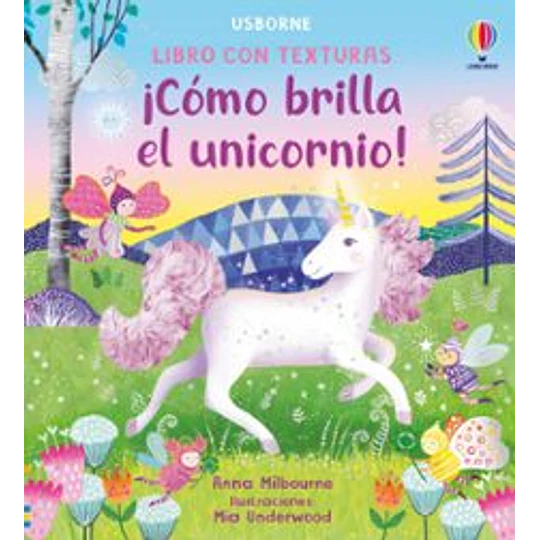 Como Brilla El Unicornio