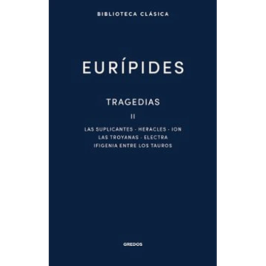 Tragedias Ii