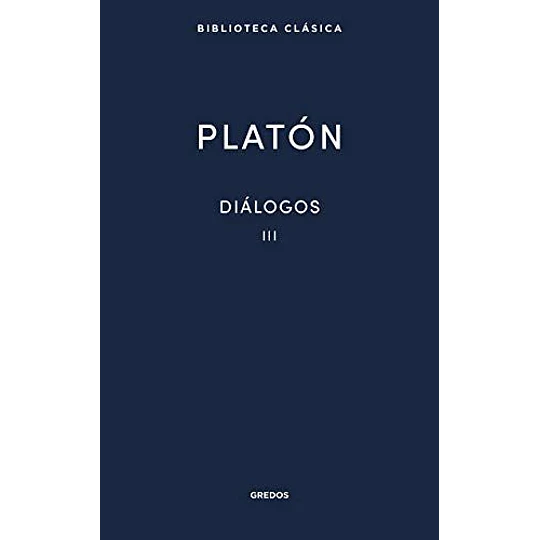 Diálogos Iii. Fedon. El Banquete
