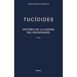 Historia De La Guerra Del Peloponeso V-vi (Gredos)