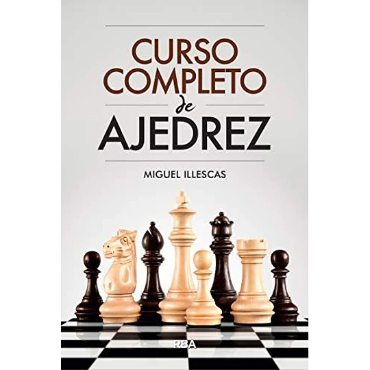 Curso Completo De Ajedrez