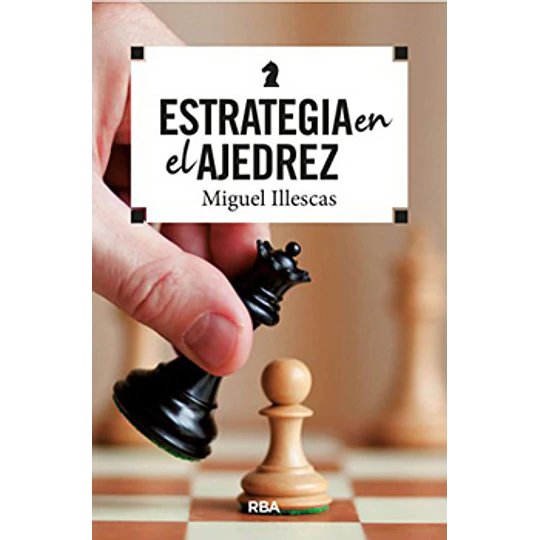 Estrategia En El Ajedrez