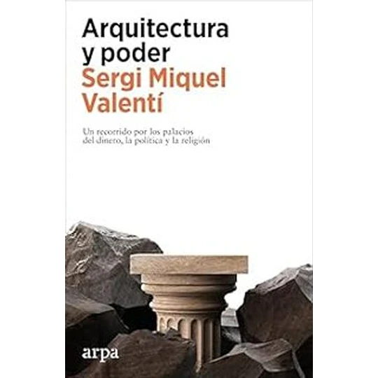 Arquitectura Y Poder