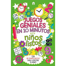 Juegos Geniales En 10 Minutos Para Niños Listos