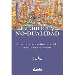 Cuantica Y No Dualidad