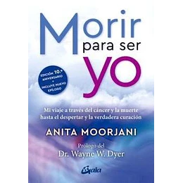 Morir Para Ser Yo