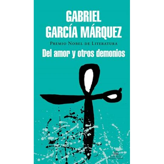 Del Amor Y Otros Demonios (Td)