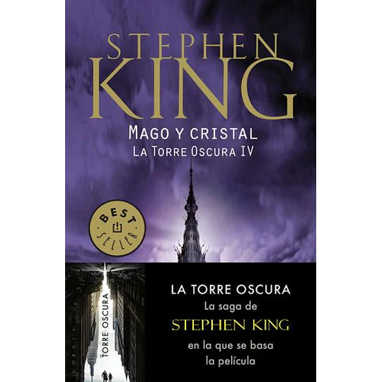 Mago Y Cristal (La Torre Oscura 4)