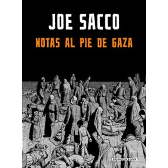 Notas Al Pie De Gaza