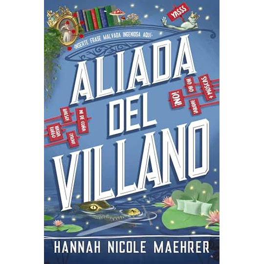 Aliada Del Villano