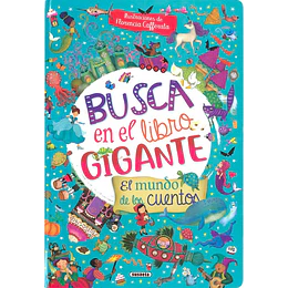 Busca En El Libro Gigante El Mundo De Los Cuentos