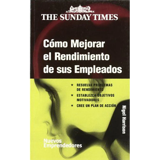 Como Mejorar El Rendimiento De Sus Empleados