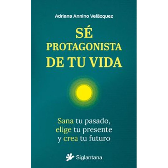 Se Protagonista De Tu Vida