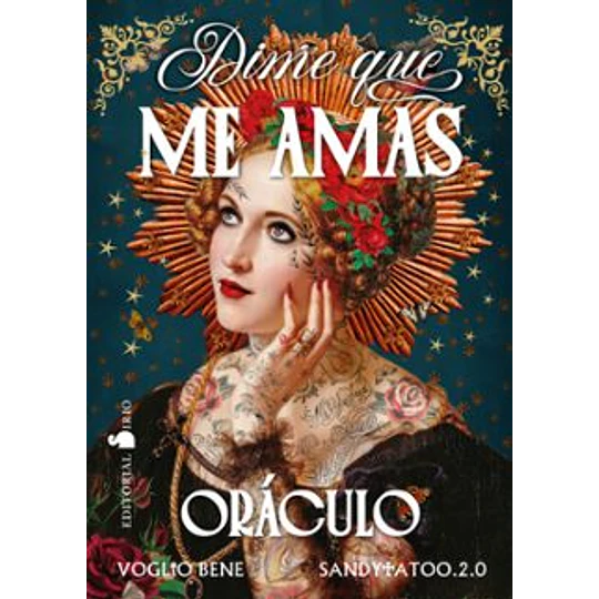 Dime Que Me Amas. Oraculo