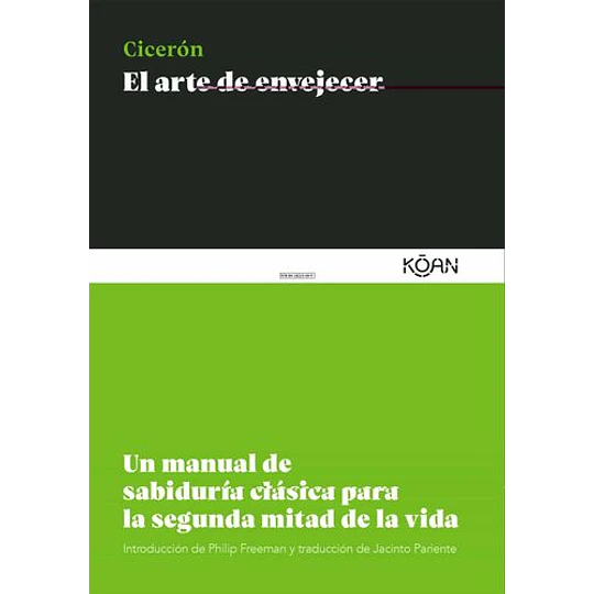 El Arte De Envejecer