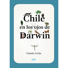 Chile En Los Ojos De Darwin