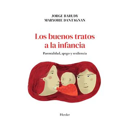 Buenos Tratos A La Infancia, Los
