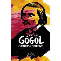 Cuentos Completos Gogol