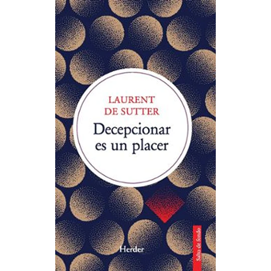 Decepcionar Es Un Placer