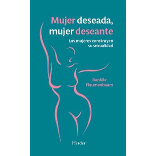 Mujer Deseada Mujer Deseante