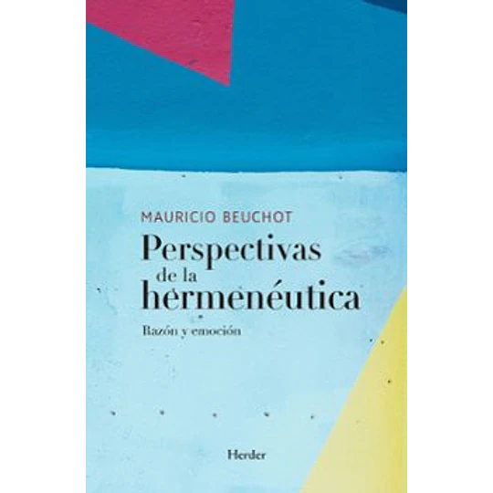 Perspectivas De La Hermeneutica