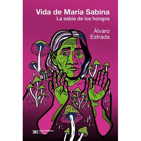 Vida De María Sabina 