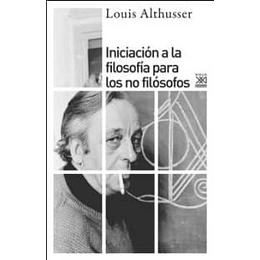 Iniciacion A La Filosofia Para No Filosofos