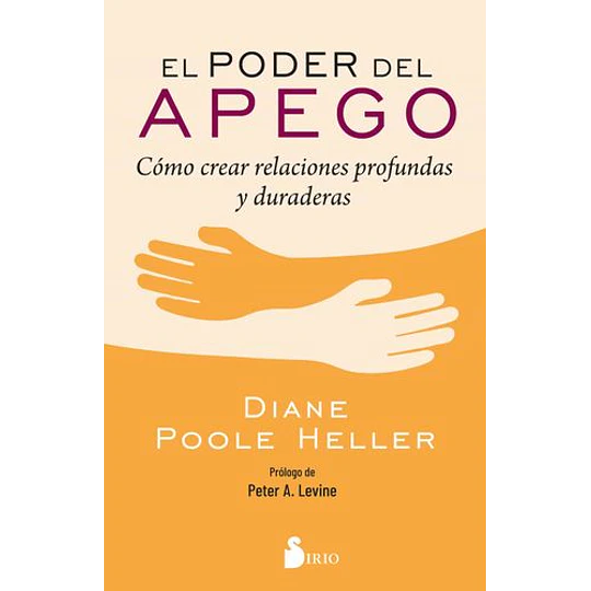 Poder Del Apego, El