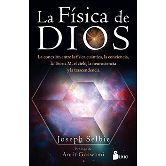 La Fisica De Dios