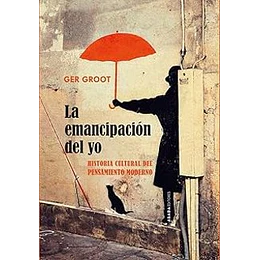 La Emancipacion Del Yo