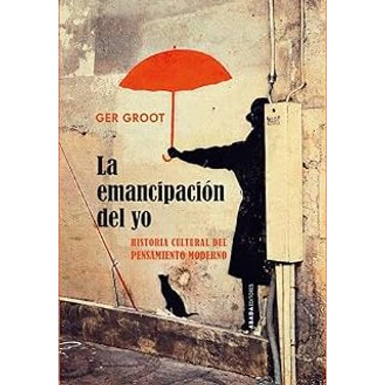 La Emancipacion Del Yo