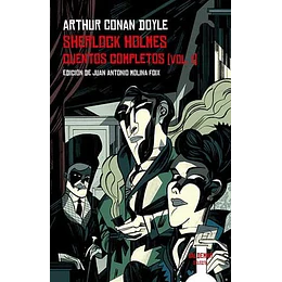 Sherlock Holmes. Cuentos Completos Vol. I