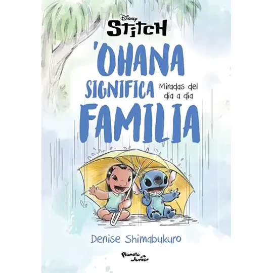 Stitch. Ohana Significa Familia