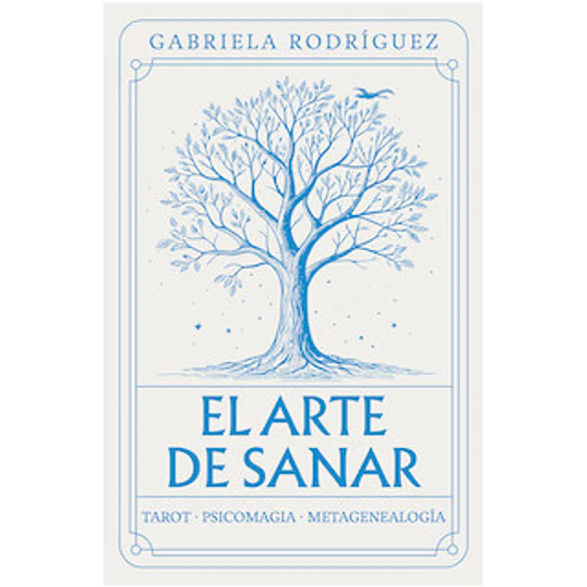 El Arte De Sanar