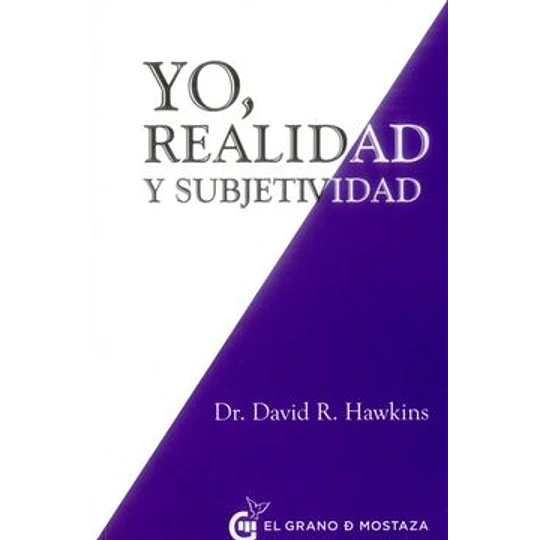 Yo Realidad Y Subjetividad
