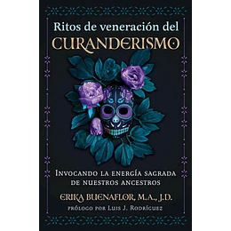 Ritos De Veneracion Del Curanderismo