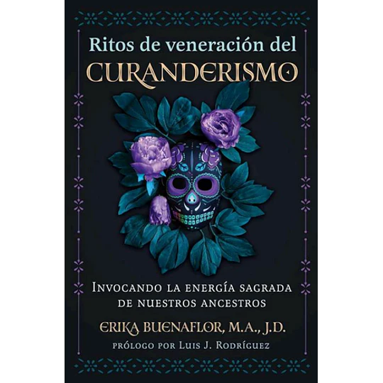Ritos De Veneracion Del Curanderismo