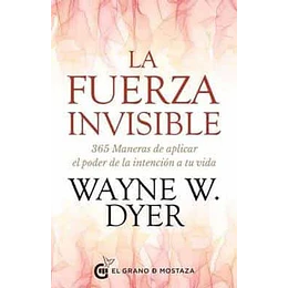 La Fuerza Invisible