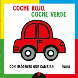 Coche Rojo Coche Verde