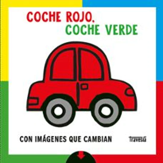 Coche Rojo Coche Verde