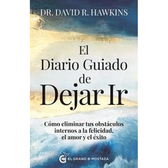 El Diario Guiado De Dejar Ir