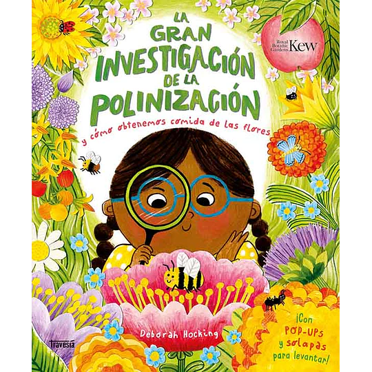 La Gran Investigacion De La Polinizacion