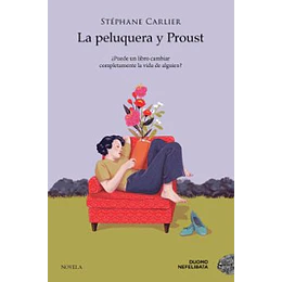 La Peluquera Y Proust