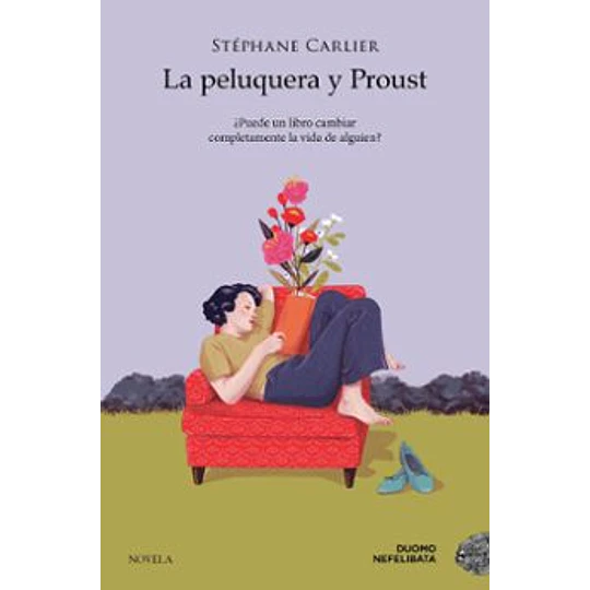 La Peluquera Y Proust