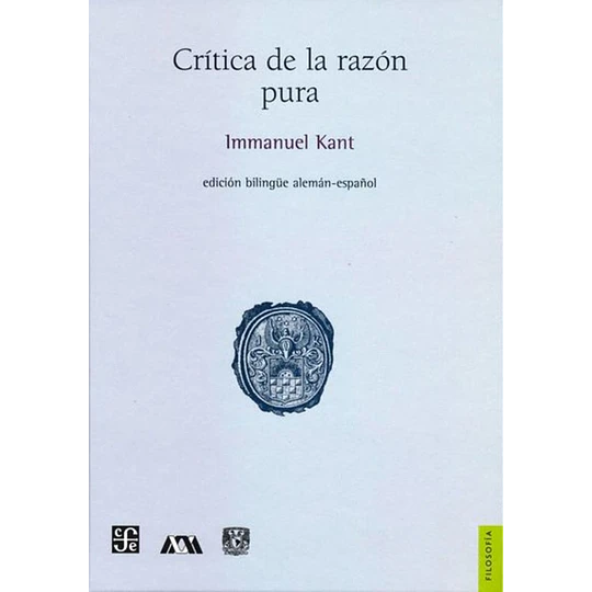 Critica De La Razon Pura (Edicion Bilingue Aleman-español)